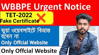 Wbbpe Urgent Notice 2025 Tet-2022 Fake Certificate Official Website Update Avijit Sir