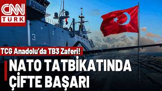 Nato Tatbikatında İlk Tcg Anadoludan Kalkan Tb3 Hedefini 12Den Vurdu