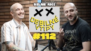 Debilné Vtipy #112 - Ivan Kostra vs Matej Makovický