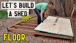 How to build a storage shed  Floor // Part 1  Plans available