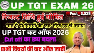 UP TGT LATEST NEWS TODAY 🎯 UP TGT CUT OFF MARKS 2022-26 || UP TGT SUBJECT WISE CUT OFF #UP_TGT