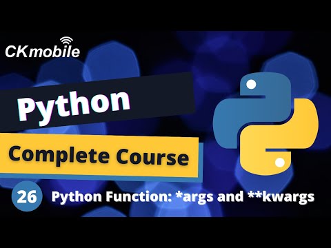 Python Complete Course #26 - Python Function arg, *args, **kwargs