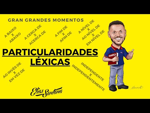 Particularidades léxicas | Elias Santana