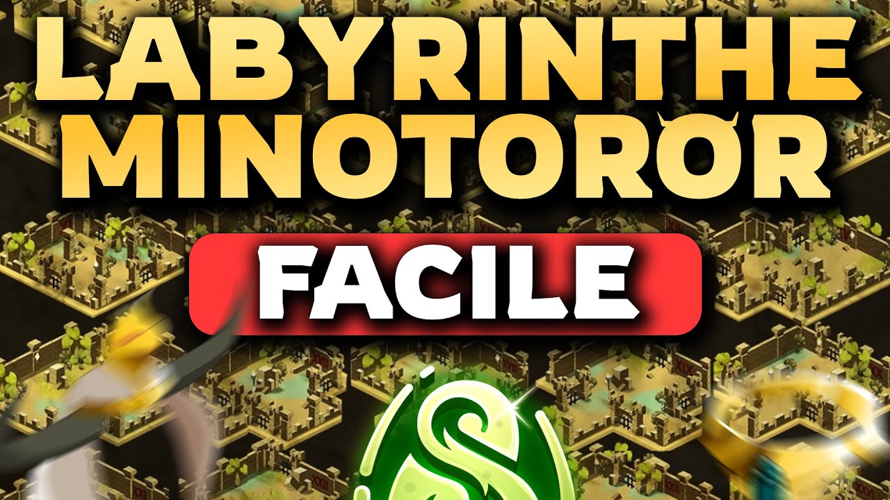 Le LABYRINTHE MINOTOROR sur DOFUS (Tutoriel)