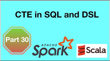 CTE in SQL and DSL : Data Engineering