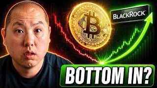 Bitcoin Just Flashed a MAJOR Bottom Signal as BlackRock Turns Bullish