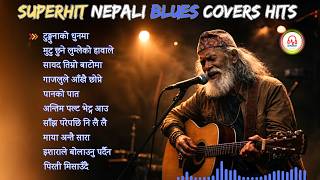 🎶 Top Superhit Nepali Blues Covers Songs | Heart Touching Hits screenshot 4