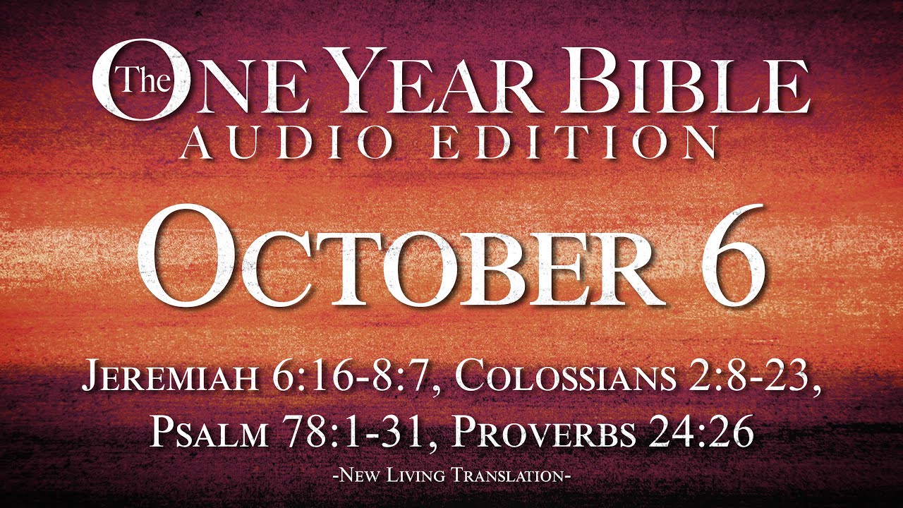 October 6 one year bible audio edition youtube