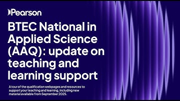 BTEC National in Applied Science (AAQ): update on teaching and learning support