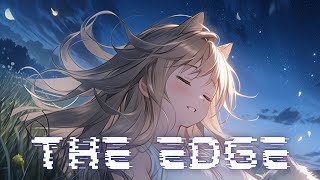 [NCS] Nightcore - The Edge (Lyrics) - Egzod & Maazel ft. Haley Maze