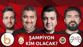 Şampiyonluk Haftasına Bakış | Bışar Özbey, Ümit Özat, Rasim Ozan Kütahyalı ve Samet Süner