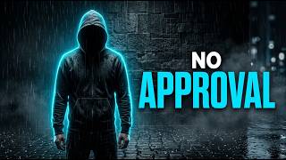 The Day You Stopped Needing Approval Monk Mode, Silent Power, Dangerous Man Motivation