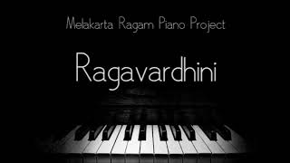 32. Ragavardhini - Rutu Chakra | Melakarta Ragam Piano Project