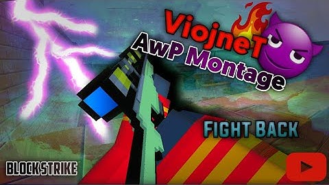 Block Strike || AwP Montage Highlight || Fight Back || ViojneT