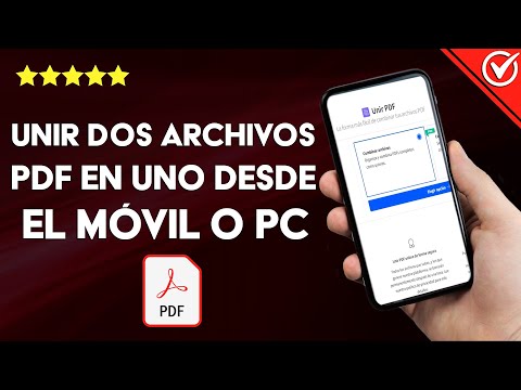 ¿Cómo unir dos archivos PDF en uno fácilmente desde el celular o la PC?