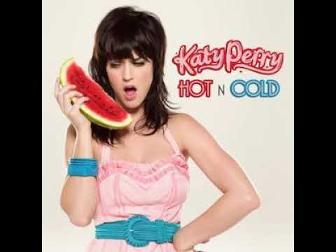 Hot n Cold (Extended Enhanced Audio) - Katy Perry