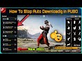 How To Disable Auto Dawnloadig In Pubg || pubg Auto dawnloadig Stop Kese Kre