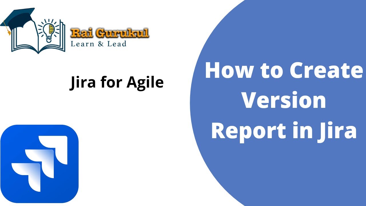 How To Create Version Report In Jira Jira Version Report Jira How To Create Version Report In Jira Jira Version Report Jira