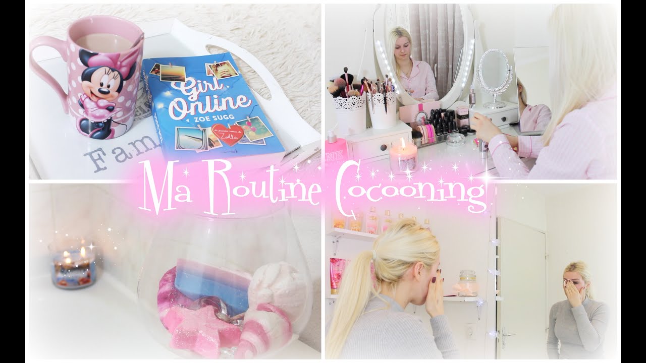 Ma routine Cocooning ♡