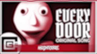 Nightcore-Every door (CG5 & Caleb Hyles) | Fire Mangle Gaming37 - NIGHTCORE'S