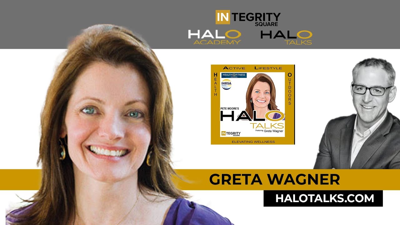 Fitness Industry's Growth, Insights and Advocacy - With Greta Wagner On HALO Talks