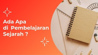 Ada Apa di Sejarah Peminatan Kelas XII ?