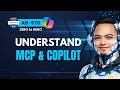 Understanding MCP &amp; Copilot (AB‑620 Deep Dive)