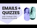 Email + Quizzes for List Growth with Flodesk CBO Rebecca Shostak