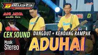 Download Lagu CEK SOUND -ADUHAI - DEWATA MUSIK // ANIJAYA AUDIO LIVE MP3