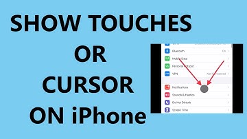 How to show touches or cursors while screen recording on iPhone or iPad