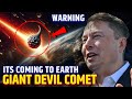 Elon Musk Warns...... The "Devil Comet" is Hitting Earth Soon! Astro Americans