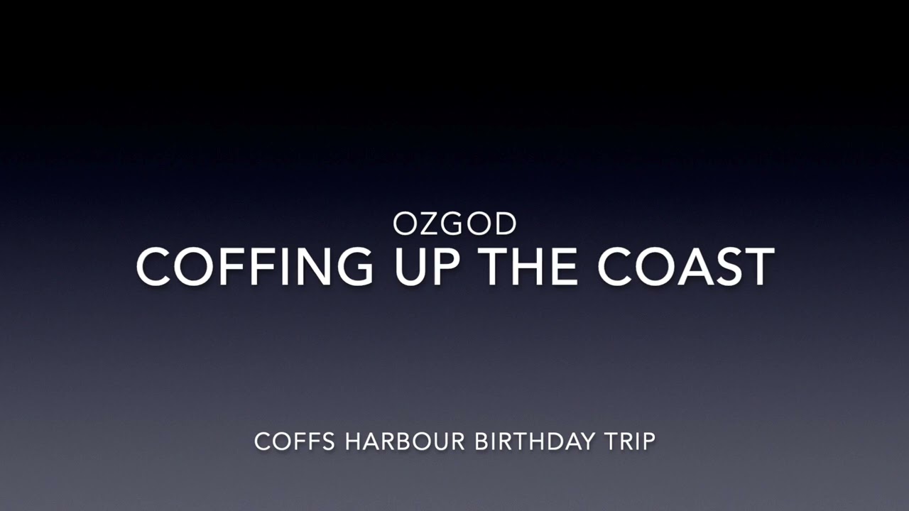 Ozgod: Coffing Up The Coast (Official Trailer)