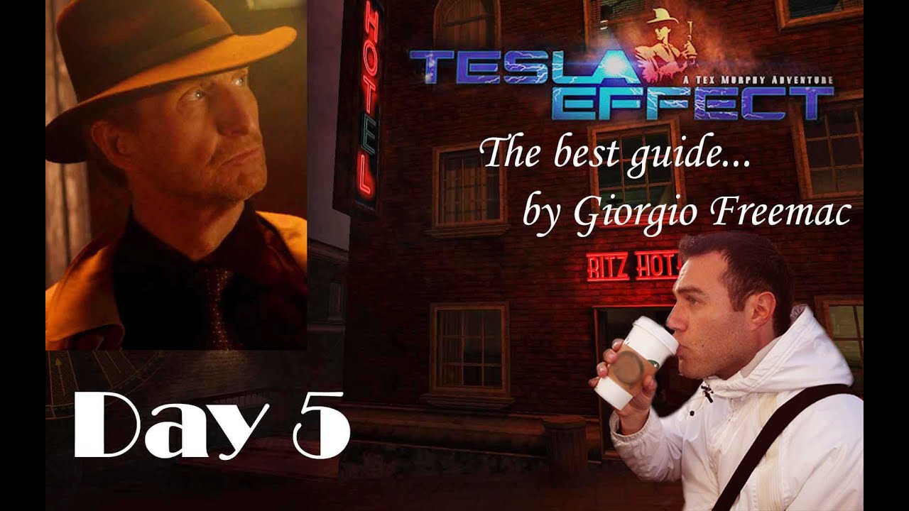 Tesla Effect DAY5 Tex Murphy Adventure Walkthrough Guide YouTube tesla-effect-day5-tex-murphy-adventure-walkthrough-guide-youtube