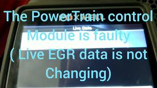 P0407 EGR Position Circuit Fault ( PCM faulty)