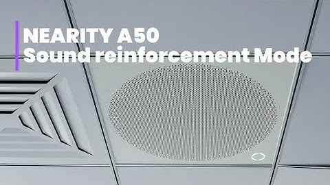 NEARITY A50 Ceiling Array Microphone—Sound Reinforcement Mode