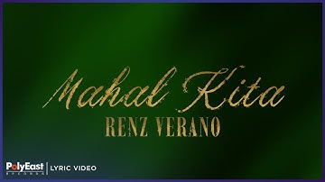 Renz Verano - Mahal Kita | Lyric Video