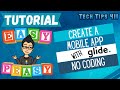 How to Create a Mobile App with Glide (No Coding) | Tutorial