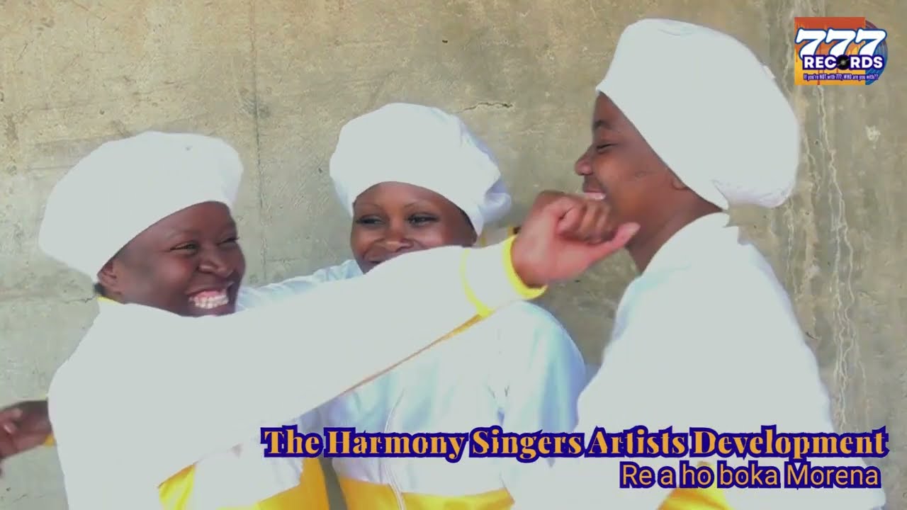 Re a ho boka morena   The Harmony Singers AD (Official Music Video)