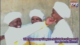 Re a ho boka morena   The Harmony Singers AD (Official Music Video)