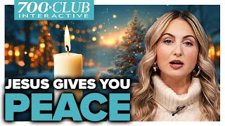 You Don’t Need To FIND Peace… Jesus Is Giving It To You | 700 Club Interactive