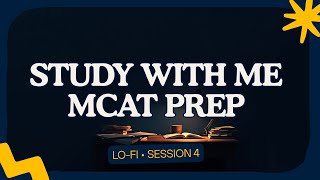 MCAT Prep Study Stream |Lo-FI + Study Hall | Day 4 📚