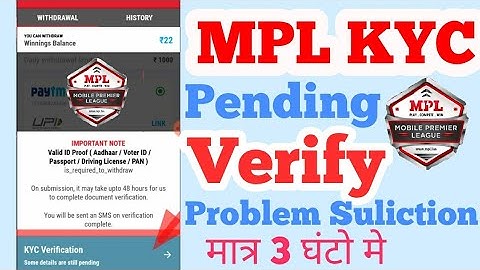 How to sloved MPL KYC verification  problem in 3 hour by kranti raj