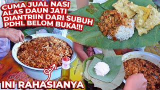 BELUM BUKA UDAH DIANTRIIN DARI SUBUH?? PDHL CUMA JUAL NASI ALAS DAUN JATI!