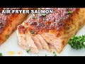 Perfect Air Fryer Salmon Recipe