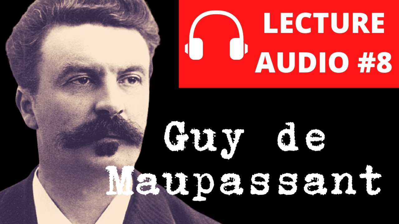 Guy de MAUPASSANT, La folle | LECTURE AUDIO #8
