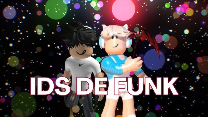 🔥IDS DE FUNKS DE 2022🔥 ‹ Roblox › MUITO ID 