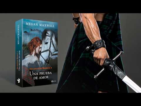 UNA PRUEBA DE AMOR de Megan Maxwell