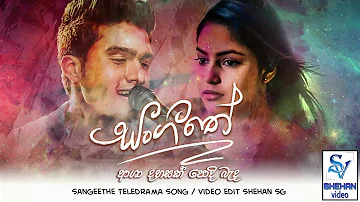 Asha Dahasak (ආශා දහසක්) | Sangeethe Teledrama Song | Tv Derana | 2019 New Sinhala Song
