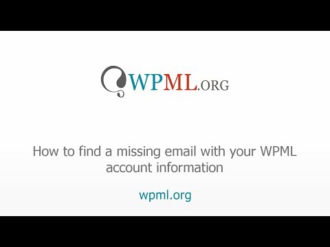 How to find a WPML Email with your Account Information