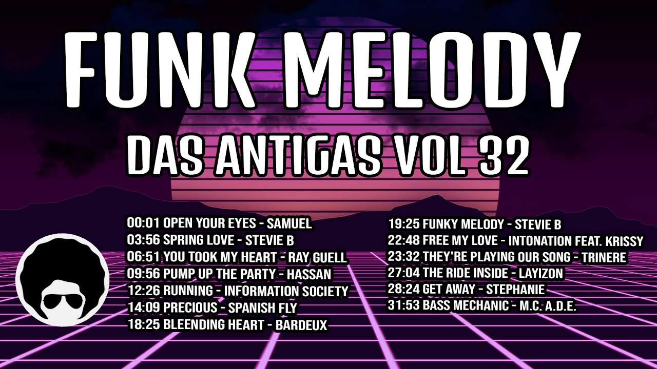 FUNK MELODY DAS ANTIGAS VOL 32 